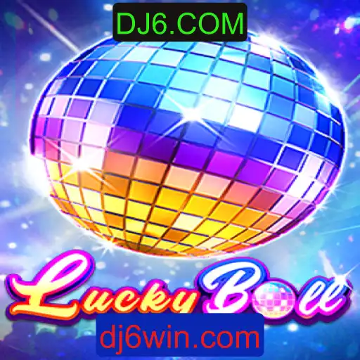 Descubra o Empolgante Mundo de LuckyBall no DJ6.COM